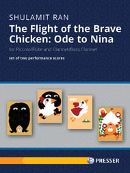 The Flight of the Brave Chicken: Ode to Nina Piccolo/Flute and Clarinet/Bass Clarinet cover